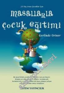 Masallarla Çocuk Eğitimi -