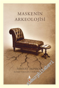 Maskenin Arkeolojisi -