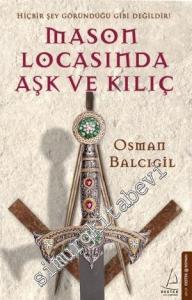 Mason Locasında Aşk ve Kılıç -