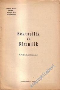 MASONİK: Bektaşilik ve Batınilik -