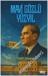 Mavi Gözlü Yüzyıl -        2025