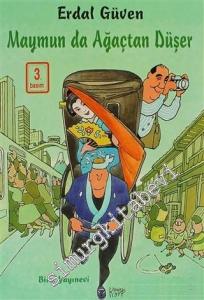 Maymun da Ağaçtan Düşer: Yaşanmış Hikâyelerle Japonya Gerçeği -        1997