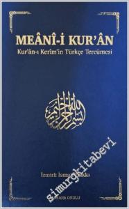 Meani-i Kuran: Kuran-ı Kerim'in Türkçe Tercümesi -        2025