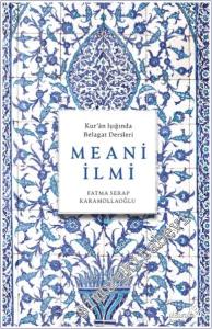 Meani İlmi : Kur'an Işığında Belagat Dersleri -        2025