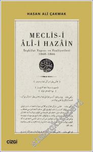 Meclis-i Ali-i Hazain (Teşkilat Yapısı ve Faaliyetleri 1860 - 1866) -        2023