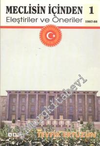 Meclisin İçinden Eleştiriler ve Öneriler 4 Cilt -        1993