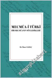 Mecmua-i Türki Bir Mecmuanın Söyledikleri -        2022