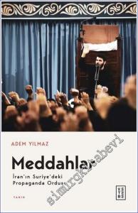Meddahlar İran'ın Suriye'deki Propaganda Ordusu -        2023