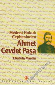 Medeni Hukuk Cephesinden Ahmet Cevdet Paşa -        2009