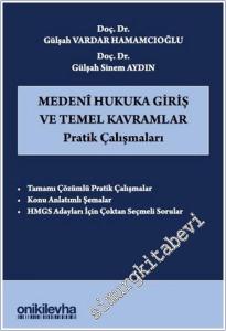 Medeni Hukuka Giriş ve Temel Kavramlar Pratik Çalışmaları -        2025
