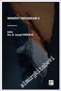 Medeniyet Tartışmaları II -        2023