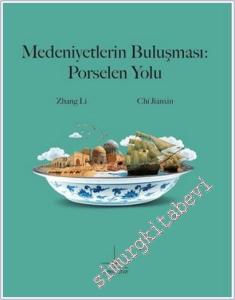 Medeniyetlerin Buluşması :  Porselen Yolu  -        2026