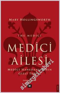 Medici Ailesi: Medici Hanedanlığının Gizli Tarihi -        2024