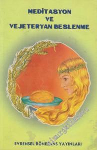 Meditasyon ve Vejateryen Beslenme -