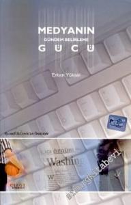 Medyanın Gündem Belirleme Gücü -        2001