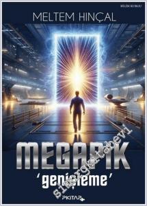 Megapik : Genişleme -        2025