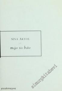 Meğer Söz Bakır -