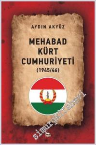 Mehabad Kürt Cumhuriyeti (1945 - 1946) -        2024