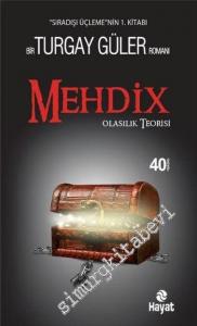 Mehdix Olasılık Teorisi: Sıradışı Üçleme 1  -
