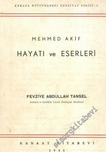 Mehmed Akif: Hayatı ve Eserleri -        1945