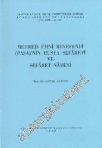 Mehmed Emni Beyefendi ( Paşa ) 'nin Rusya Sefareti ve Sefaret - Namesi -        1989