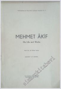 Mehmet Akif : His Life and Works  -        1968