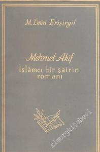 Mehmet Akif: İslamcı Bir Şairin Romanı, Cilt 1 - 4 -        1956