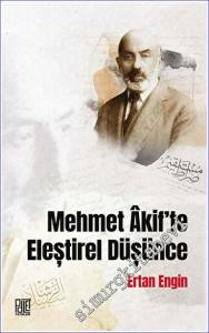 Mehmet Akif'te Eleştirel Düşünce -        2023