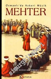 Mehter: Osmanlı'da Askeri Müzik -