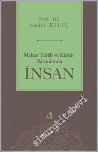 Mekan Tarih ve Kültür Sarmalında İnsan -        2023