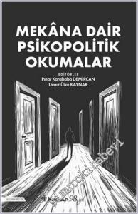 Mekana Dair Psikopolitik Okumalar -        2024