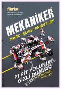 Mekaniker: F1 Pit Yolunun Gizli Dünyası -