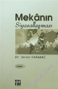 Mekanın Siyasallaşması -        2006