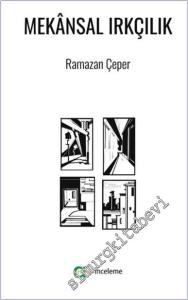 Mekansal Irkçılık -        2025