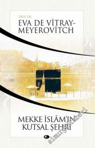 Mekke: İslam'ın Kutsal Şehri -        2003