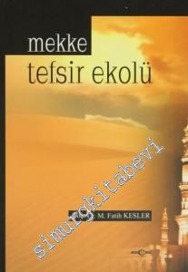 Mekke Tefsir Ekolü -