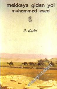 Mekke'ye Giden Yol -