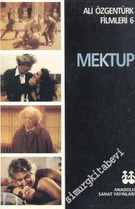 Mektup: Ali Özgentürk Filmleri 6 -        1998