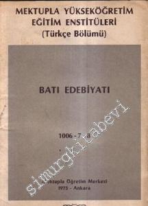 Mektupla Yükseköğretim Eğitim Enstitüleri Türkçe Bölümü Batı Edebiyatı 1006 - 7 - 8 -