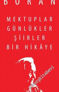 Mektuplar Günlükler Şiirler Bir Hikaye -