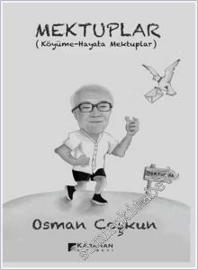 Mektuplar : Köyüme Hayata Mektuplar -        2026