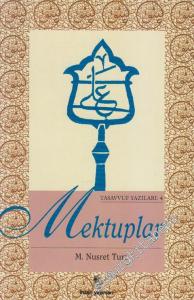Mektuplar: Tasavvuf Yazıları 4 -        1995