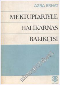 Mektuplarıyla Halikarnas Balıkçısı -        1976