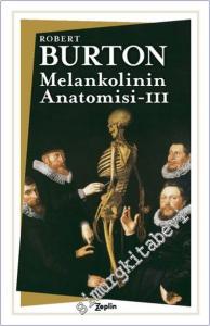 Melankolinin Anatomisi 3. Cilt -        2022