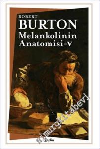 Melankolinin Anatomisi 5. Cilt -        2024