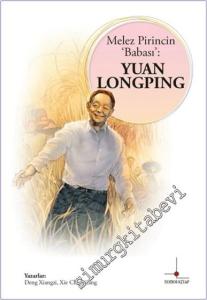 Melez Pirincin Babası: Yuan Longping -        2024