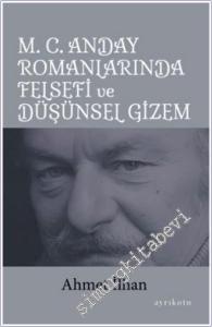 Melih Cevdet Anday Romanlarında Felsefi ve Düşünsel Gizem -        2025