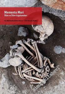 Memento Mori : Ölüm ve Ölüm Uygulamaları -        2019
