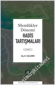 Memlükler Dönemi Hadis Tartışmaları -        2025