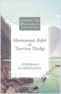 Memnuniyet, Refah ve Tanrı'nın Yüceliği -